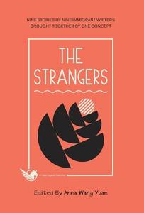 The Strangers di Allan Cho, Rui Wang edito da Purple Pegasus Inc