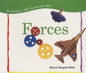 Forces di Karen Bryant-Mole edito da Heinemann Educational Books
