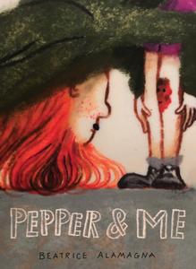 Pepper and Me di Beatrice Alemagna edito da HIPPO PARK