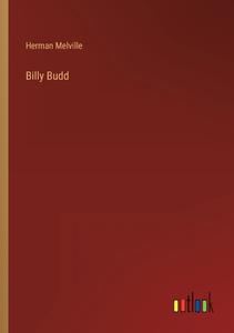 Billy Budd di Herman Melville edito da Outlook Verlag
