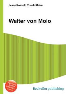 Walter Von Molo edito da Book On Demand Ltd.