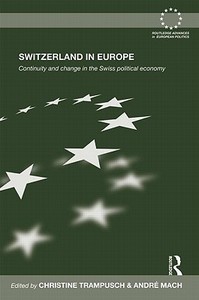 Switzerland in Europe edito da Taylor & Francis Ltd