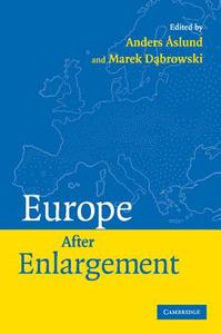 Europe After Enlargement edito da Cambridge University Press