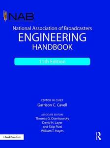 National Association of Broadcasters Engineering Handbook edito da Taylor & Francis Ltd
