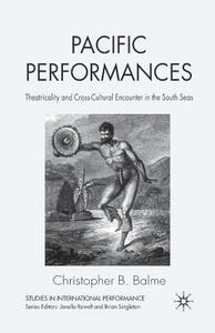 Pacific Performances di C. Balme edito da Palgrave Macmillan UK