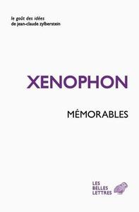 Xenophon, Memorables edito da LES BELLES LETTRES