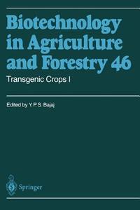 Transgenic Crops I edito da Springer Berlin Heidelberg