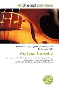 Graa Yna Bacewicz edito da Vdm Publishing House