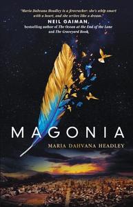 Magonia di Maria Dahvana Headley edito da HARPERCOLLINS