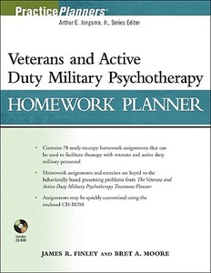 Veterans and Active Duty Military Psychotherapy Homework Planner di James R. Finley edito da John Wiley & Sons