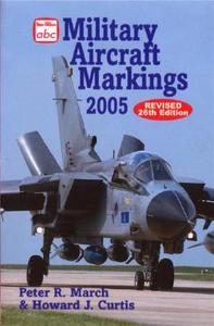 Military Aircraft Markings di Peter March, Howard Curtis edito da Ian Allan Publishing