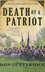 Death of a Patriot di Don Gutteridge edito da Touchstone Books