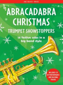 Abracadabra Christmas: Trumpet Showstoppers di Christopher Hussey edito da Bloomsbury Publishing Plc
