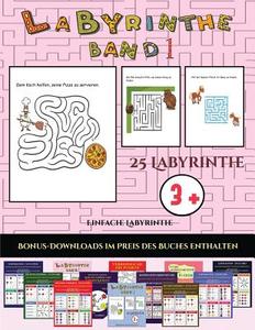 Einfache Labyrinthe (Labyrinthe - Band 1) di Jessica Windham edito da Kindergarten-Arbeitsbücher