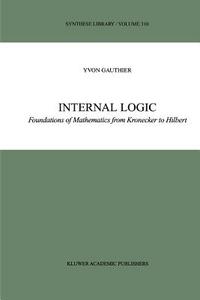 Internal Logic di Y. Gauthier edito da Springer Netherlands