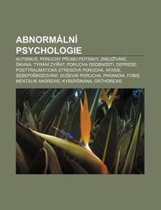 Abnorm Ln Psychologie: Autismus, Poruch di Zdroj Wikipedia edito da Books LLC, Wiki Series