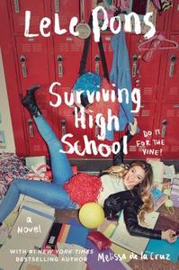 Surviving High School di To Be Confirmed edito da Gallery Books