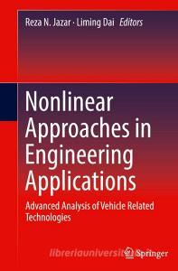 Nonlinear Approaches in Engineering Applications edito da Springer-Verlag GmbH