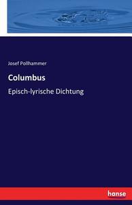 Columbus di Josef Pollhammer edito da hansebooks