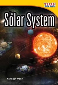 The Solar System (Library Bound) (Early Fluent Plus) di Kenneth Walsh edito da TEACHER CREATED MATERIALS