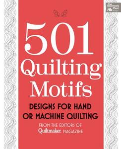 501 Quilting Motifs di That Patchwork Place edito da Martingale & Company