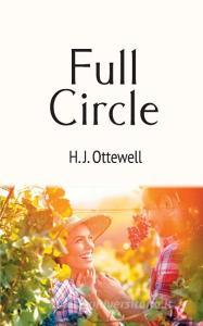 Full Circle di H. J. Ottewell edito da New Generation Publishing