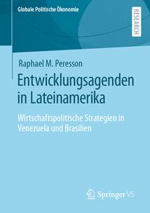 Entwicklungsagenden in Lateinamerika di Raphael M Peresson edito da Springer-Verlag GmbH