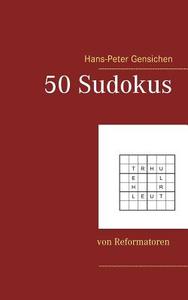 50 Sudokus di Hans-Peter Gensichen edito da Books on Demand