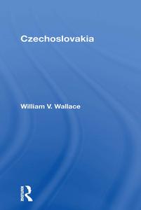 Czechoslovakia/h di Michael B Wallace edito da Taylor & Francis Ltd