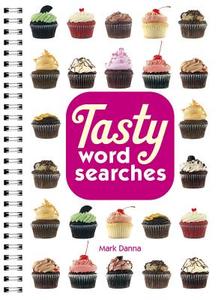 Tasty Word Searches di Mark Danna edito da PUZZLEWRIGHT