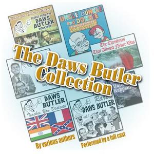 The Daws Butler Collection di Various edito da Waterlogg Productions