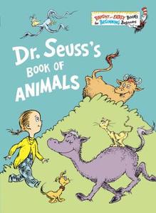 Dr. Seuss's Book of Animals di Dr Seuss edito da RANDOM HOUSE