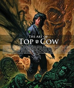 Art of Top Cow di Top Cow Productions edito da Image Comics