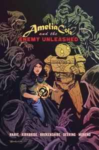 Amelia Cole and the Enemy Unleashed di Adam P. Knave, D. J. Kirkbride edito da Idea & Design Works