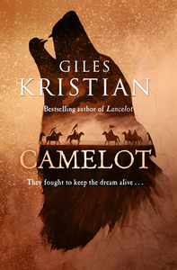 Camelot di Giles Kristian edito da Transworld