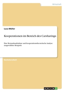 Kooperationen im Bereich des Carsharings di Luca Müller edito da GRIN Verlag