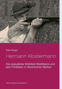 Hermann Klostermann di Peter Bürger edito da Books on Demand