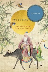 Tao te king: Das Buch vom Sinn und Leben di Laotse edito da Nikol Verlagsges.mbH