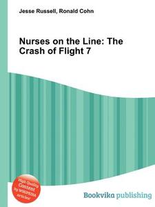 Nurses On The Line edito da Book On Demand Ltd.