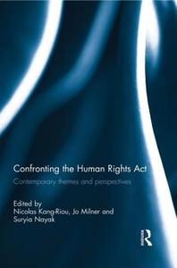 Confronting The Human Rights Act 1998 edito da Taylor & Francis Ltd