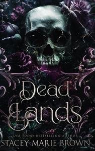 Dead Lands: Alternative Cover di Brown edito da LIGHTNING SOURCE INC