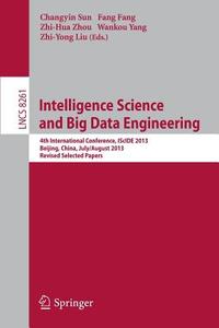 Intelligence Science and Big Data Engineering edito da Springer Berlin Heidelberg