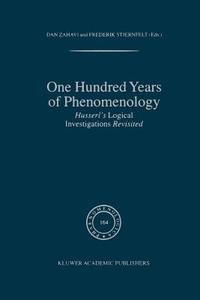 One Hundred Years of Phenomenology edito da Springer Netherlands