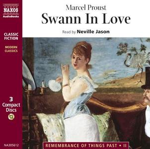 Swann In Love di Marcel Proust edito da Naxos Audiobooks