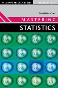 Mastering Statistics di T. J. Hannagan edito da Macmillan Education UK