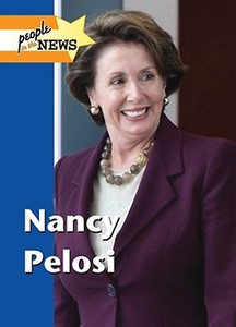 Nancy Pelosi di Dwayne Epstein edito da Lucent Books