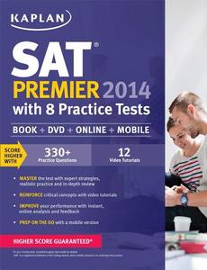 Kaplan Sat Premier With 8 Practice Tests di Kaplan edito da Kaplan Aec Education