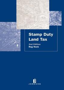 Stamp Duty Land Tax: Second Edition di R. S. Nock, Reg Nock edito da Jordan Publishing (GB)