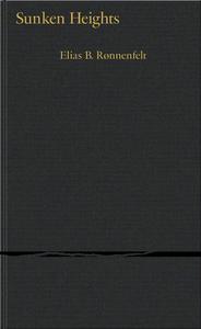 Sunken Heights di Elias Ronnenfelt edito da Anthology Editions