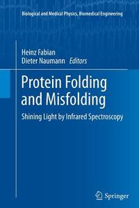 Protein Folding and Misfolding edito da Springer Berlin Heidelberg